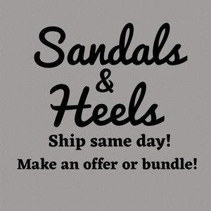 Sandals & Heels for sale in my closet!